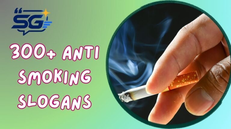 Anti Smoking Slogans