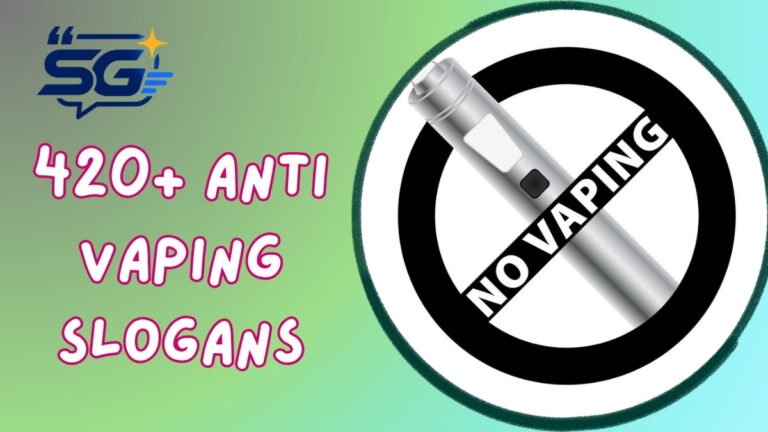 Anti Vaping Slogans