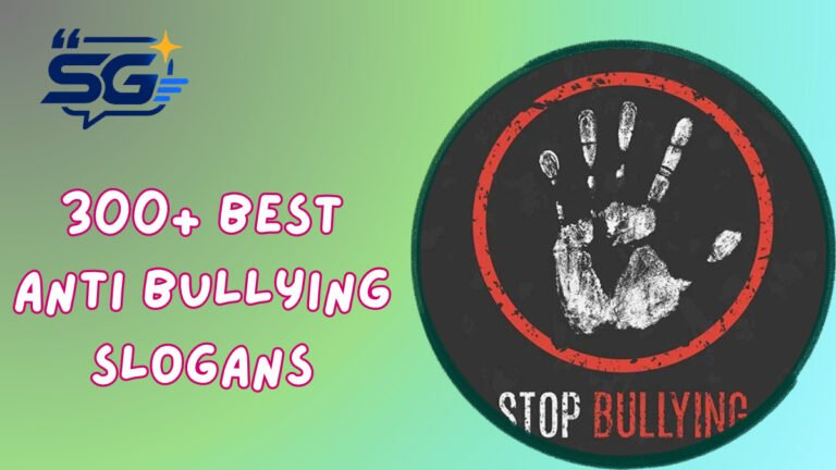 Anti Bullying Slogans