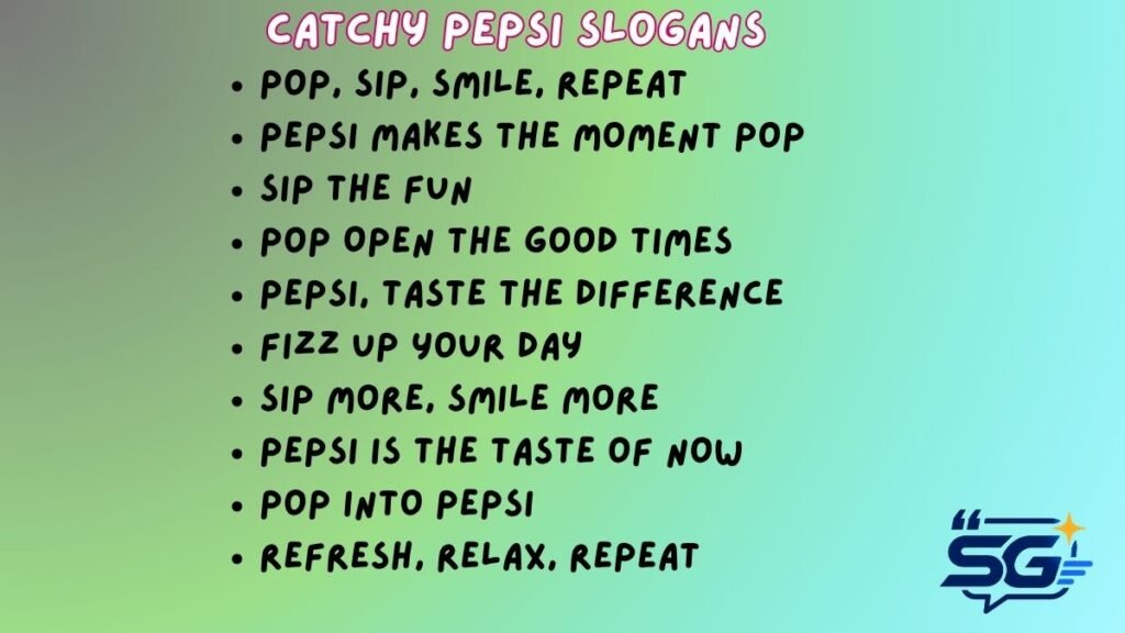 Catchy Pepsi Slogans