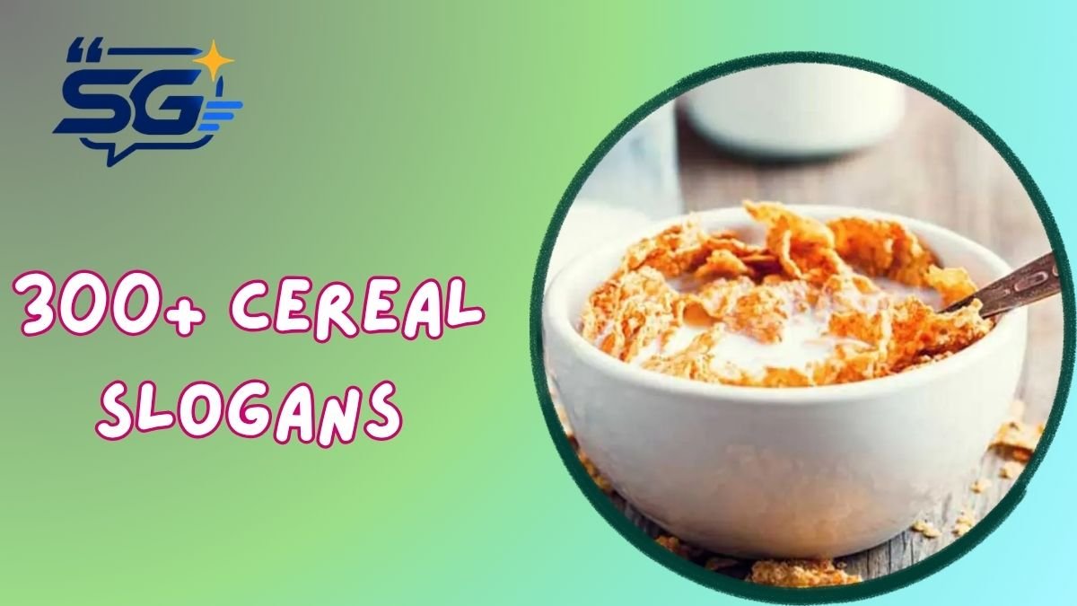 Cereal Slogans