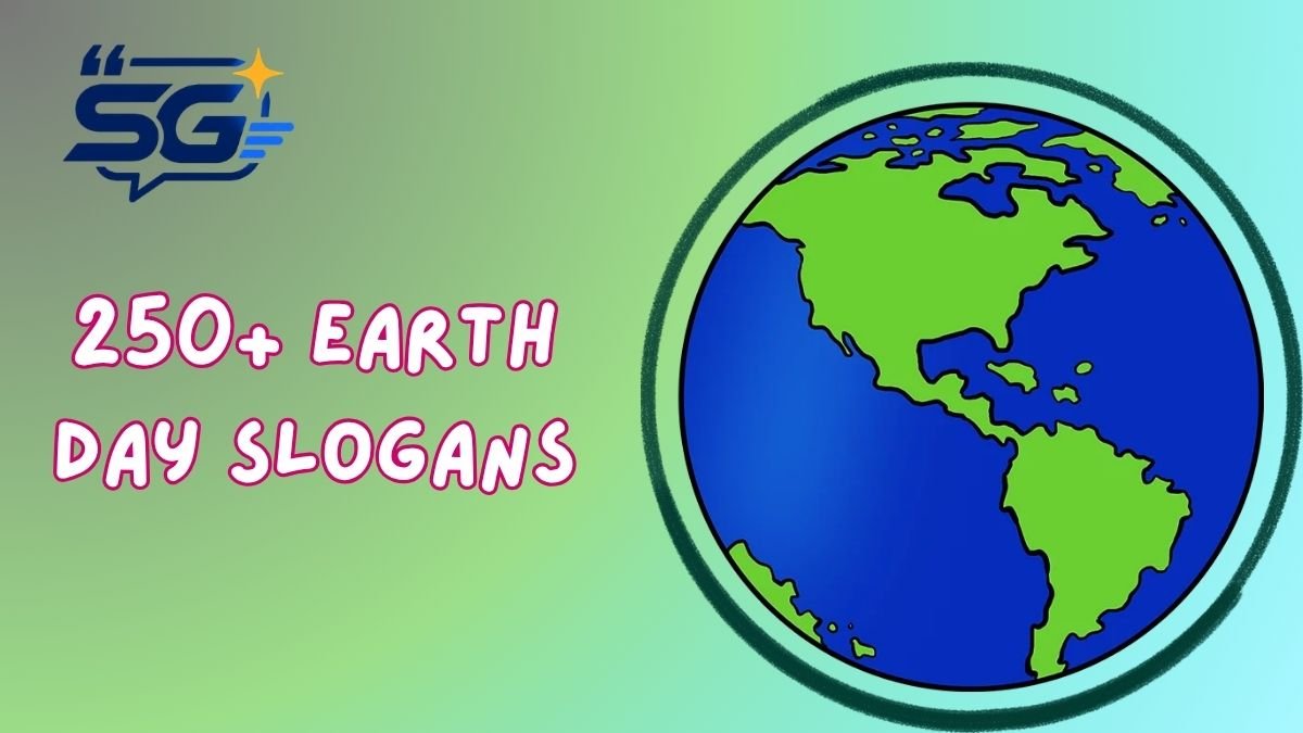 Earth Day Slogans