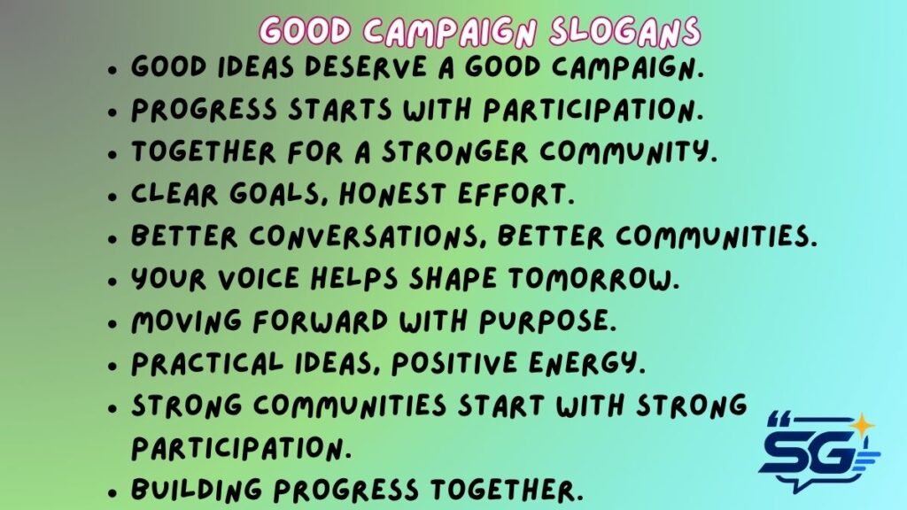 Good Campaign Slogans