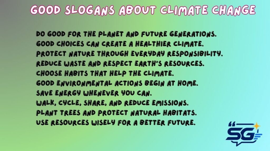 Good Slogans about Climate Change