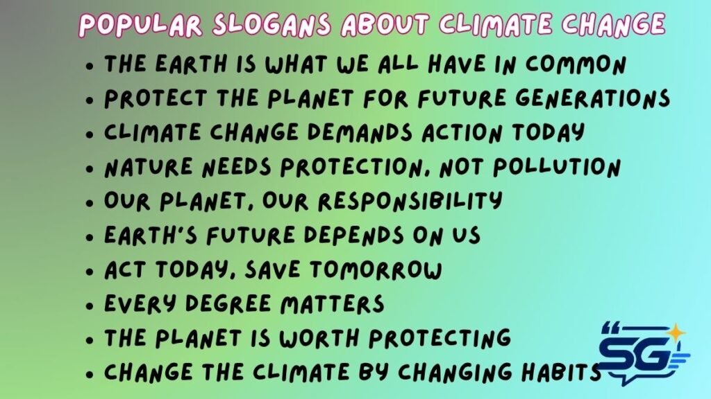 Popular Slogans about Climate Change