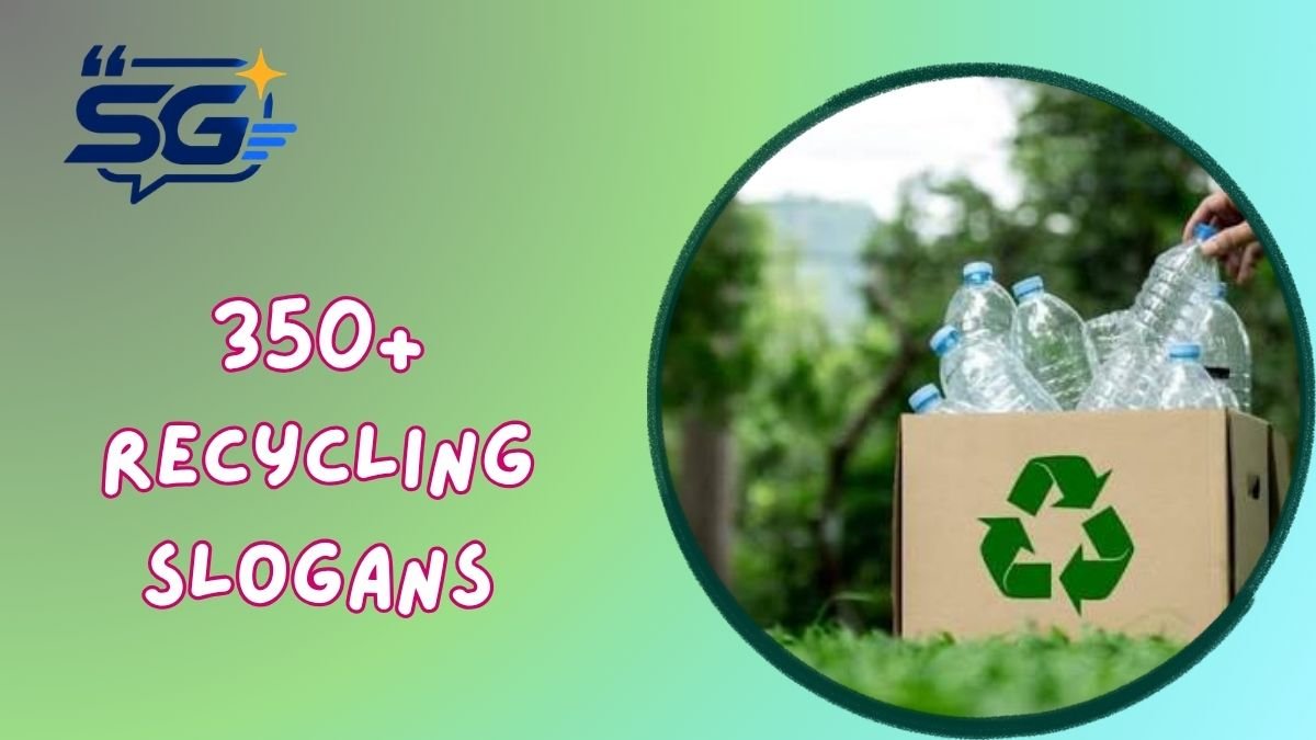 Recycling Slogans
