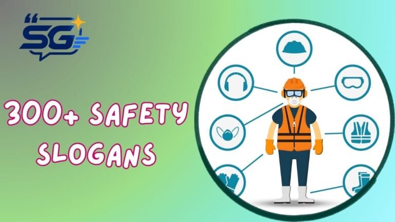 Safety Slogans